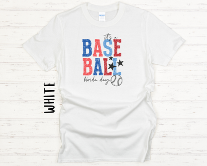 Baseball Kinda Day Tee